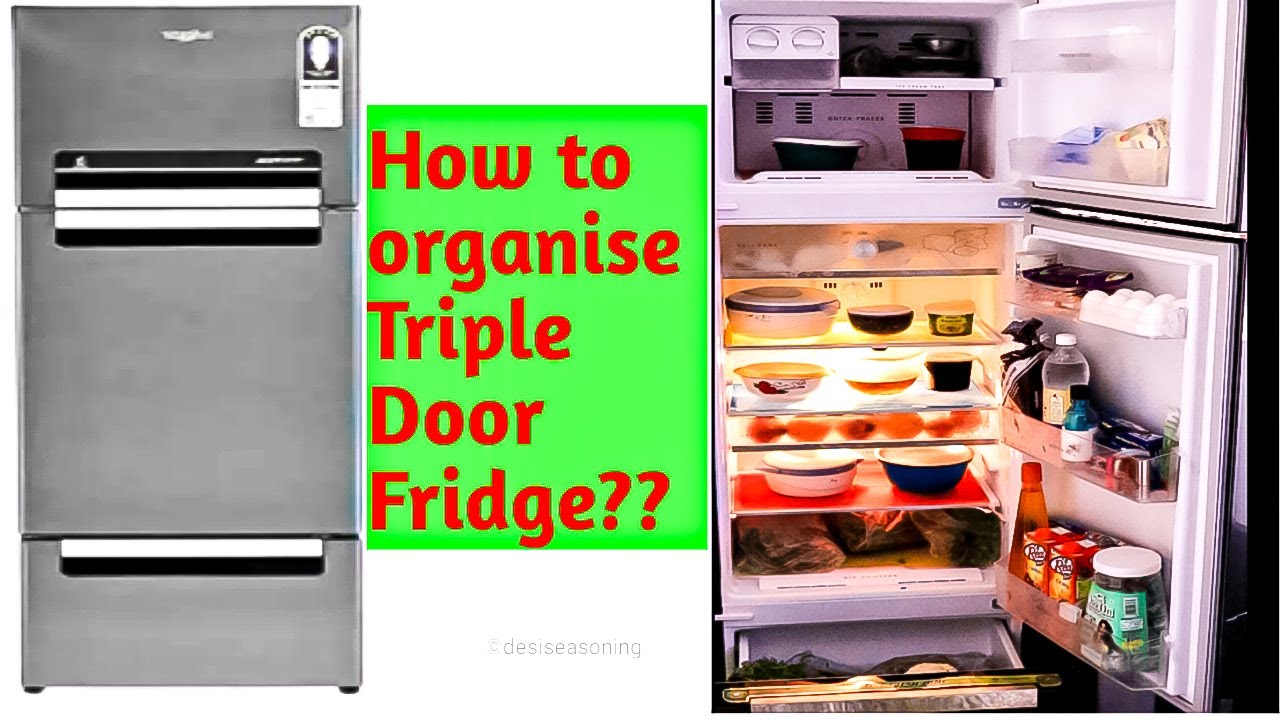 TRIPLE DOOR FRIDGE ORGANISATION VIDEOHOW TO ORGANISE A FRIDGE