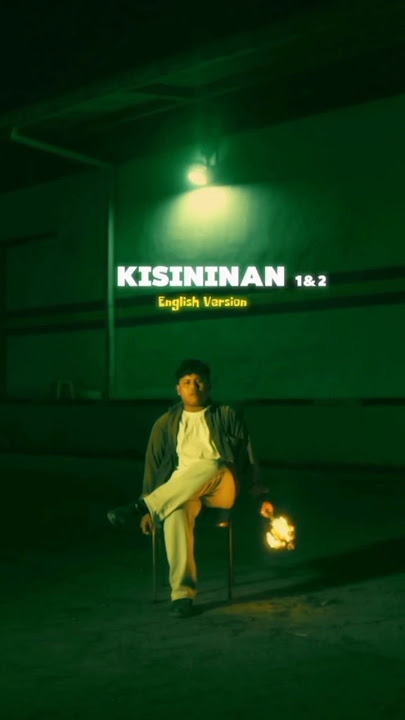 kisinan english version 🔥🔥🔥 #shortvideo #music #vibes #vibesongs