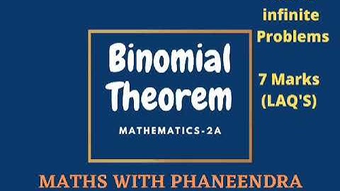 Binomial theorem infinite Series sum of the infinite Series