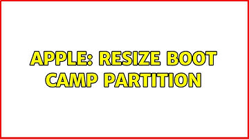 Apple: Resize Boot Camp partition (2 Solutions!!)