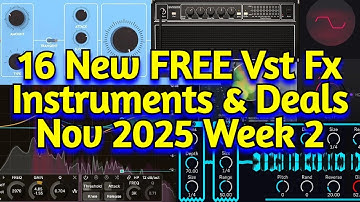 16 Best New FREE Plugins, Vst Instruments, Sample Packs & Black Friday Deals - NOVEMBER 2025 Week 2