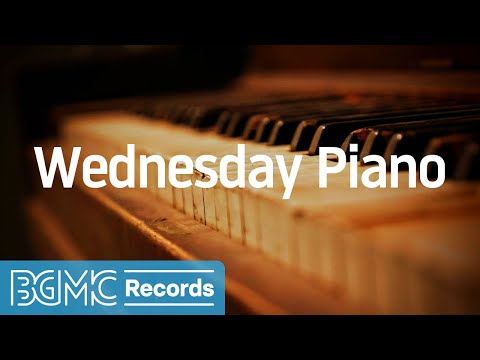 Wednesday Piano: Soft Piano Lounge Jazz Music - Elegant September Jazz