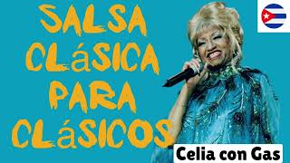 Gas Salsa Clasica para Clasicos by Dj Gas NY. Celia Cruz Salsa Mix