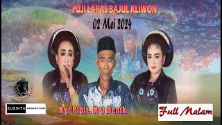 TAYUB TUBAN / PUJI LARAS BAJUL KLIWON / 02 MEI 2024 / PENEBUSAN / FULL MALAM