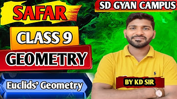 Euclid’s Geometry | Class 9 Maths | Safar Batch | Free Tuition by SD GYAN CAMPUS