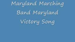 Maryland Marching Band Maryland Victory Song