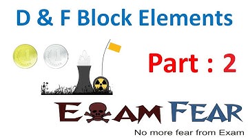 Chemistry D & F Block Elements part 2 (Say Hello) CBSE class 12 XII