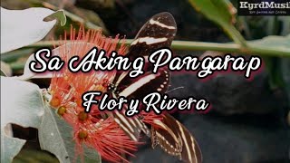 Sa aking Pangarap  - Flory Rivera
