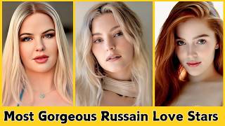 Top 10 Super Gorgeous Russian Love Stars in 2026 🔥