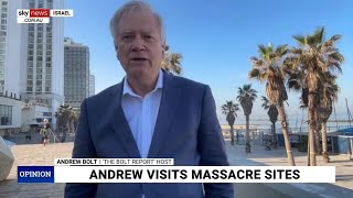 Andrew Bolt provides update from Israel