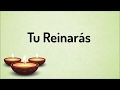 Tu reinarás - Letra