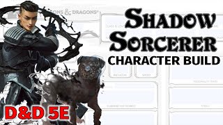 The Fear Sorlock  D&D Shadow Sorcerer Character Build 5E  Hound of IllOmen Combos