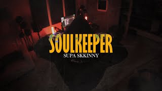 Supa sKKinny - SoulKeeper (EP)