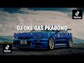 DJ OKE GAS PRABOWO GIBRAN PALING PAS VIRAL || DJ SOUND PLAT KT VIRAL