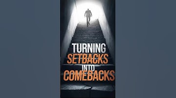 How to Turn Setbacks into Triumphs (Techniques)