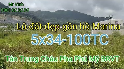 Bán đất Châu Pha Giá Rẻ 5x34-100TC Thôn Tân Trung Châu Pha Phú Mỹ BRVT @NguyenTheVinhbds
