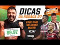 CARTOLA FC 2024 - DICAS RODADA 7 - TIME PARA MITAR RODADA 7.