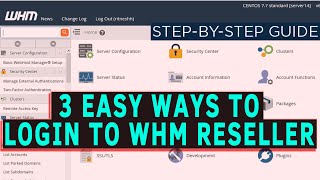 what are the different ways to log into whm reseller?