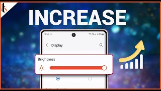 Increase Maximum Display Brightness on Samsung [Simple and Secrete Fix] Increase Maximum Display Brightness On Any Samsung Galaxy Smartphone Using Hidden Sensor