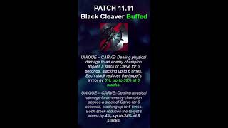 LoL Patch 11.11 - Black Cleaver Buffs #shorts