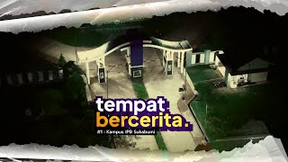 Download lagu TEMPAT BERCERITA #1 | IPB Sukabumi