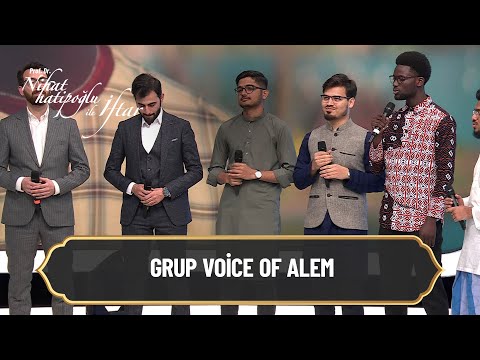 Grup Voice of Alem - Nihat Hatipoğlu ile İftar