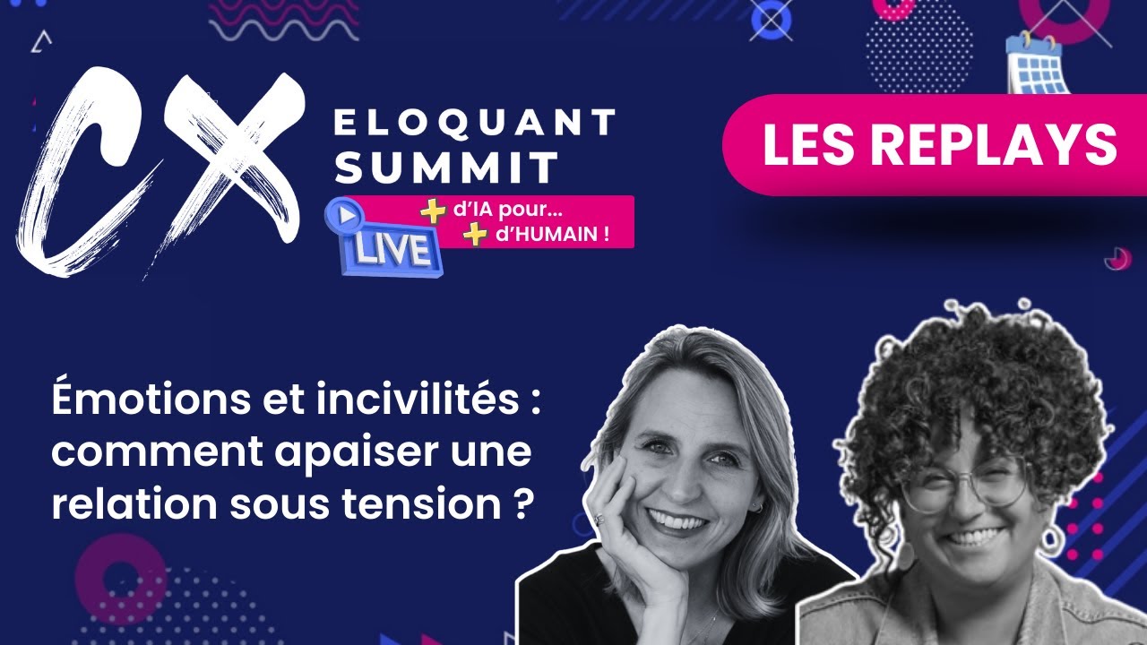 Émotions et incivilités : comment apaiser une relation sous tension ?