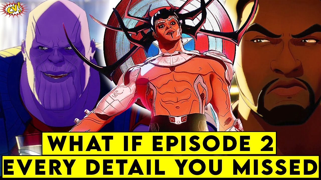 What IF Episode 2 Breakdown || Every Detail You Missed || ComicVerse