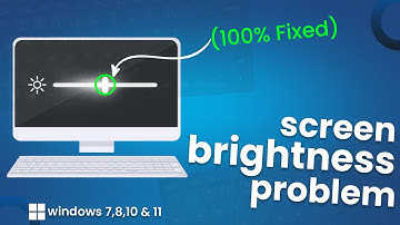 Fix your Computer Brightness problem