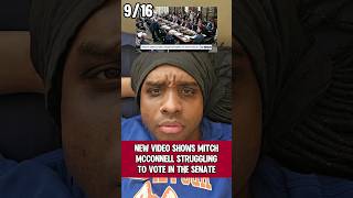 New Video Shows Mitch McConnell Struggling to Vote in the Senate!