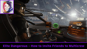 How to Invite Friends to Multicrew - Elite Dangerous