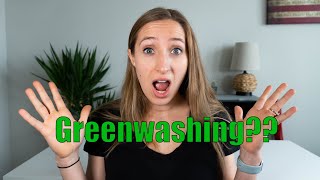 Greenwashing! Truth or Myth??