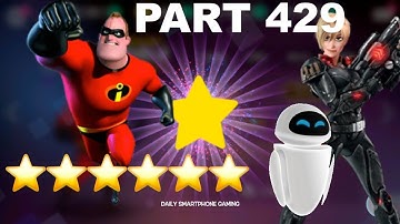 Disney Heroes Battle Mode 6 STAR MR. INCREDIBLE PART 429 Gameplay Walkthrough - iOS Android