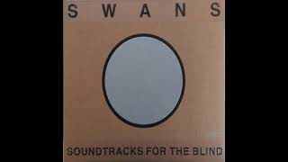 Swans – How They Suffer