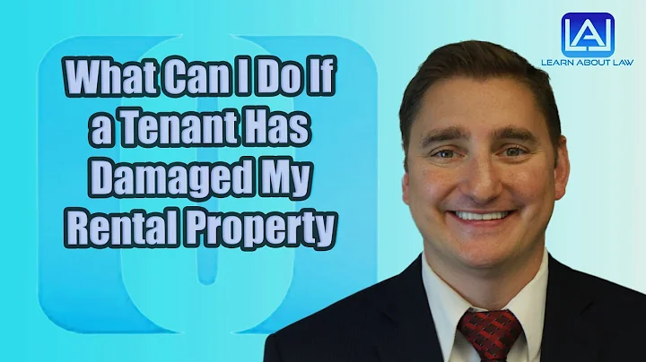 What Can I Do If a Tenant Has Damaged My Rental Property