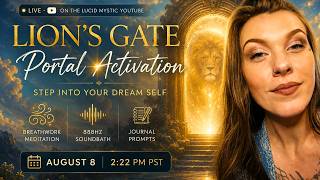 LION'S GATE ACTIVATION | Guided Journaling, Manifestation Meditation & 888Hz Sound Bath