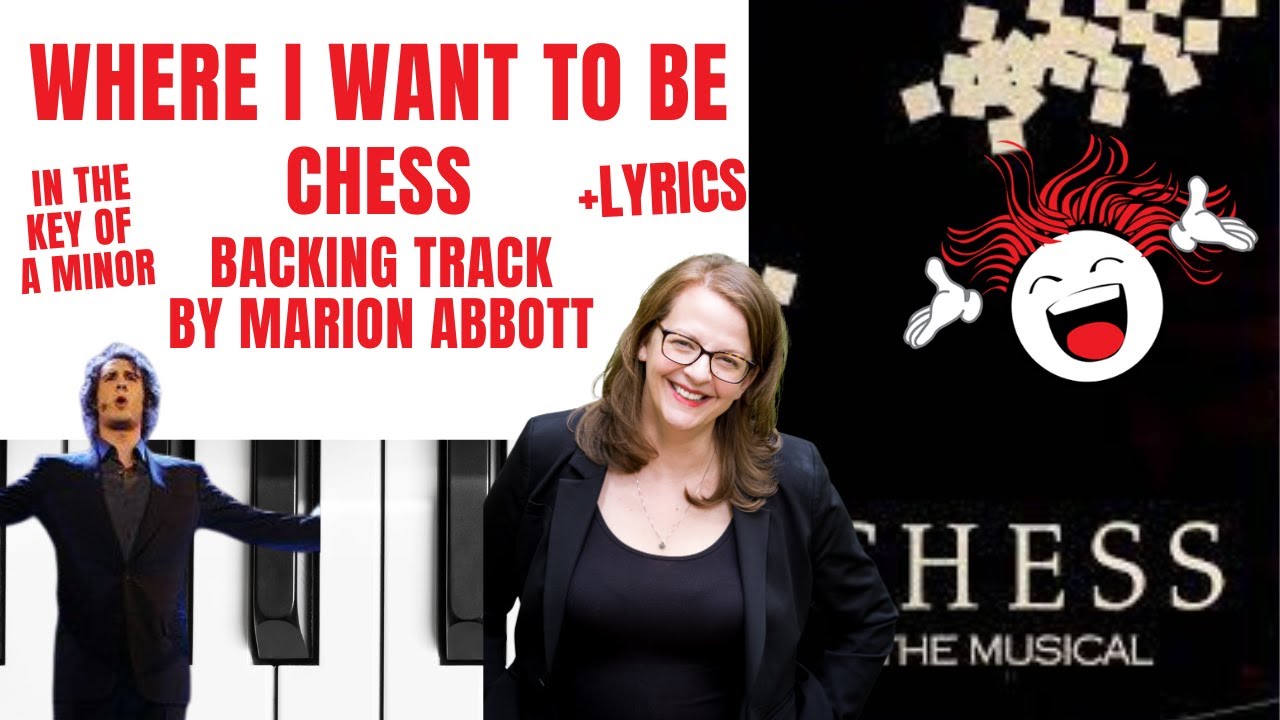 Where I Want To Be (Chess) - Backing Track & Lyrics 🎹 *Aminor ...