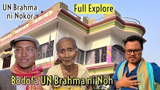Explore-Bodofa UN Brahma ni Nokor arw Noh