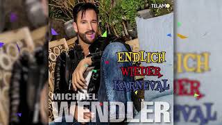 Michael Wendler - Endlich wieder Karneval