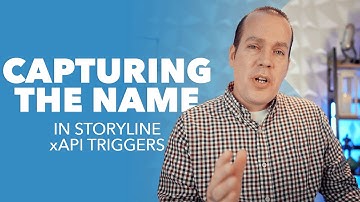 [Storyline xAPI Statements] Capturing the Learners Name