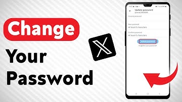 How To Change Your Password In X (Twitter) (Updated)