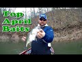 APRIL Moves FAST You NEED These BAITS