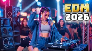 ⚡ EDM Remix 2026 — Club Banger & Car Music Mix / Heavy Bass Boosted 🔥