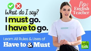 Use Of 'Have to' and 'Must' In English Grammar | Learn All Rules, Uses & Differences | Doubt Solving