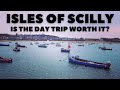 ISLES OF SCILLY, CORNWALL - Is The Day Trip Worth It?