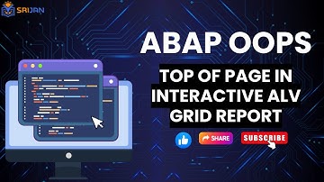 15.  Top of Page in Interactive ALV Grid Report