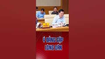 Ý ĐẢNG GẶP LÒNG DÂN
