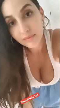 #xxx hot girl nora fatehi hot  bf vs gf hot girl pakistan ♥ 💕💗💋❤