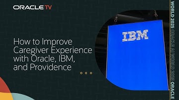 How Providence and IBM Use Oracle To Elevate Employee Experience on Oracle TV at AI World 2025