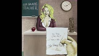 No Bare Feet - 8th Grade Teacher (2005 full album)